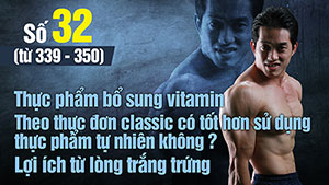 Hỏi đáp thể hình 32 Cần bổ sung vitamin? Lợi ích lòng trắng trứng 