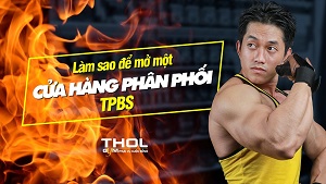 Vlog DN - Con đường kinh doanh Thực phẩm bổ sung cho Gymer