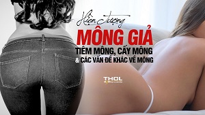 Mặt trái của Phẩu thuật NÂNG MÔNG đối với sức khỏe ! - THOL