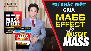 So sánh chi tiết giữa Mass Effect và Muscle Mass Gainer-THOL