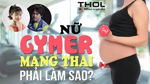 Con đường Kinh doanh, làm giàu - Phụ nữ khi mang thai - THOL