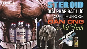 Thuốc Steroid - Đừng tự hủy hoại cuộc đời chính mình - THOL