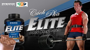 Vlog DN - Elite Whey Protein, sự lựa chọn hoàn hảo cho Gymer