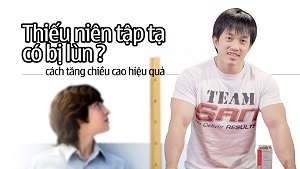 Vlog DN – Tập tạ có lùn không ? Cách tăng chiều cao hiệu quả