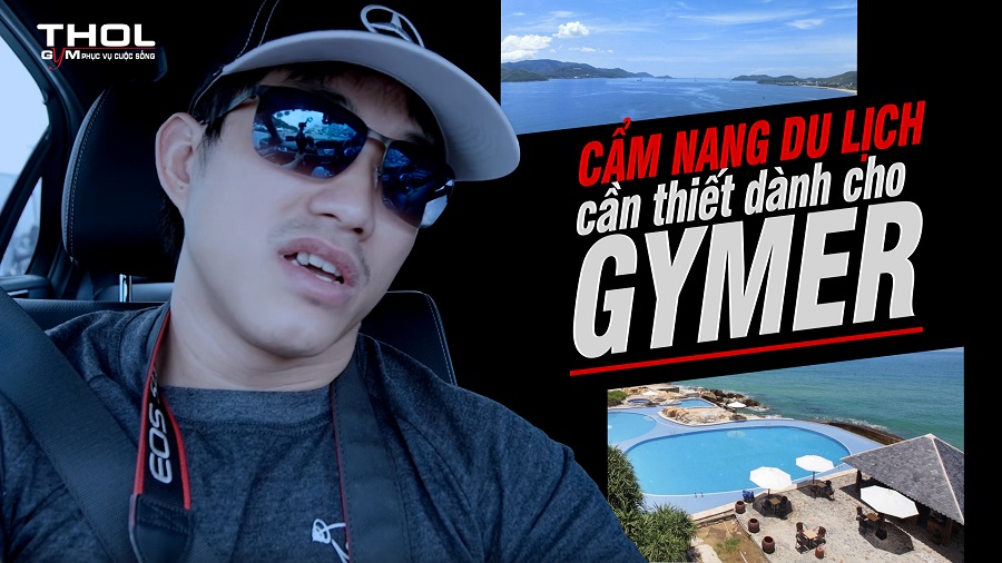 Vlog DN - Cẩm nang du lịch cho Gymer, cách để luôn tràn đầy năng lượng