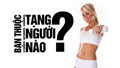 [TTGM] Bạn thuộc tạng người nào? Làm sao xác định Body Type?