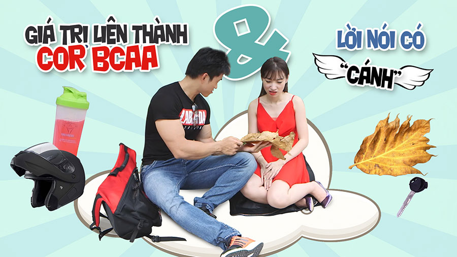 Giá trị liên thành - Cor BCAA và lời nói có 