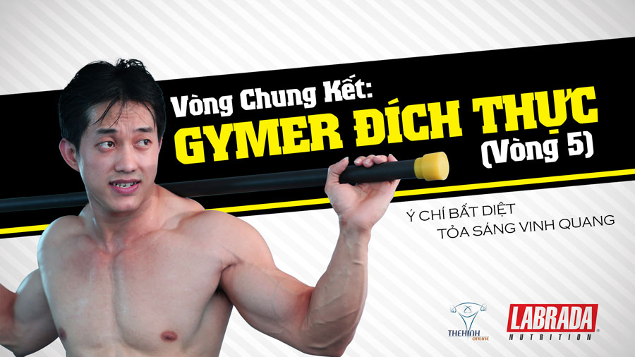 [Real Gymer 5] Vòng chung kết - Tỏa sáng vinh quang