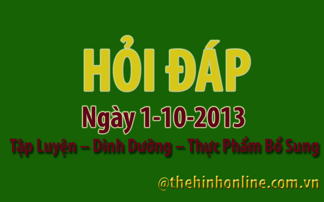 Thể hình GYM Fitness Hỏi đáp thể hình 7 1-10-2013