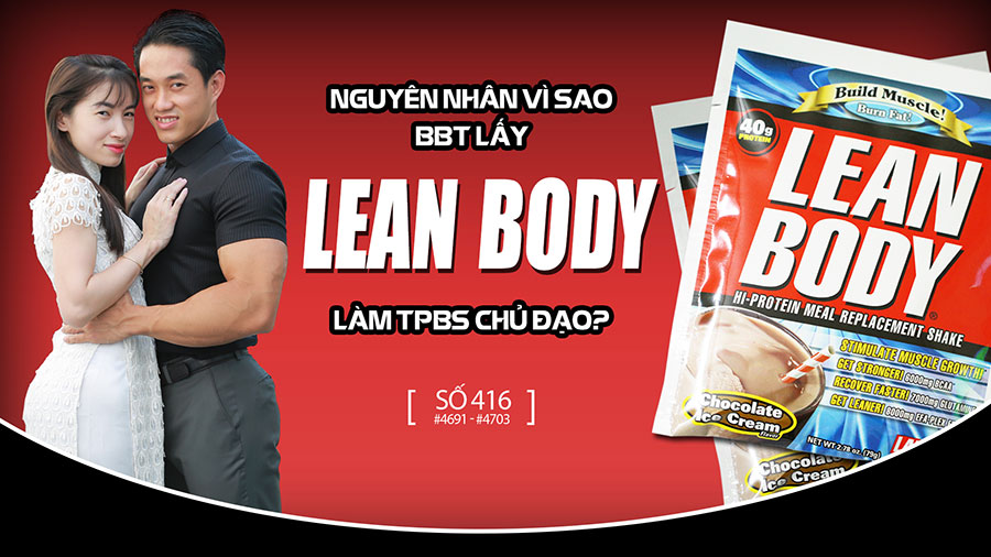 Tại vì sao BBT chỉ lấy Lean body làm TPBS chủ đạo?