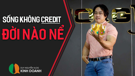 Build Finance: Sống không Credit đời nào nể