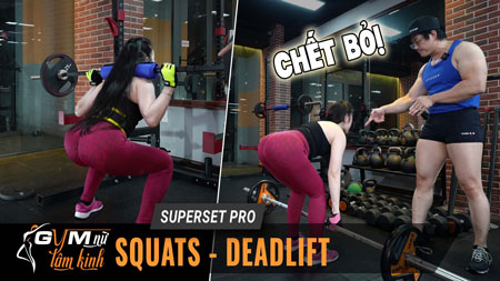 Superset SQUATS và RDL Romanian Deadlift cùng lúc