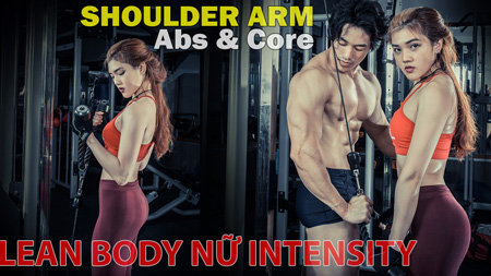 Hướng dẫn FST-7 Tay Vai Eo Bụng Lean Body intensity Gym nữ lv7