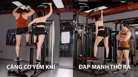 Gym nữ tâm kinh PPD Asistant Chin/Dip – Glutes Push 3x10 nghỉ 1 phút