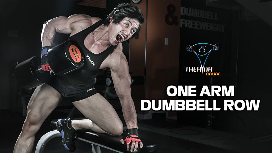 One Arm Dumbbell Row tập thể hình lưng xô 