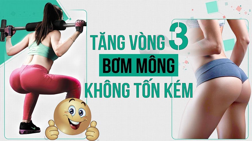 Tập vòng 3 mông to tại nhà không cần bơm mông