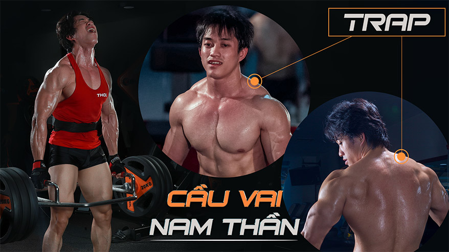 Cơ cầu vai: Nét đẹp nam thần khó cưỡng - Duy Nguyễn - THOL