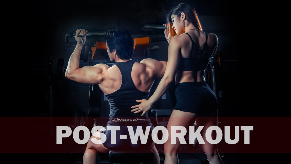 Post workout bổ sung protein whey carb sau tập gym rất quan trọng