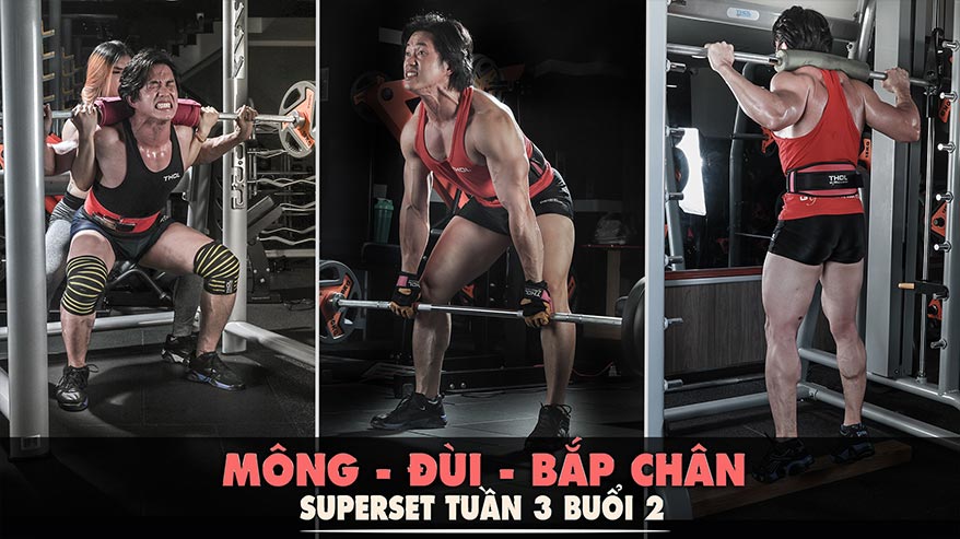 SuperSet Tuần 3 Buổi 2 Triset Chân