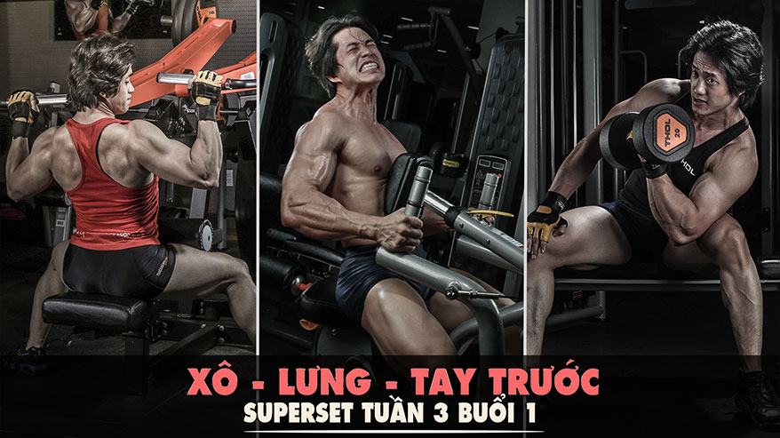 SuperSet Tuần 3 Buổi 4 Xô Lưng Tay Trước