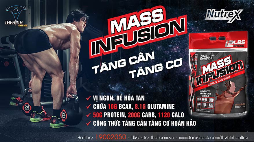 Mass infusion tăng cân tăng cơ nhanh hiệu quả